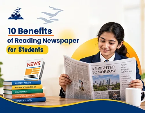 10 Benefits of Reading Newspaper for Students-Presidency-School Bangalore South.